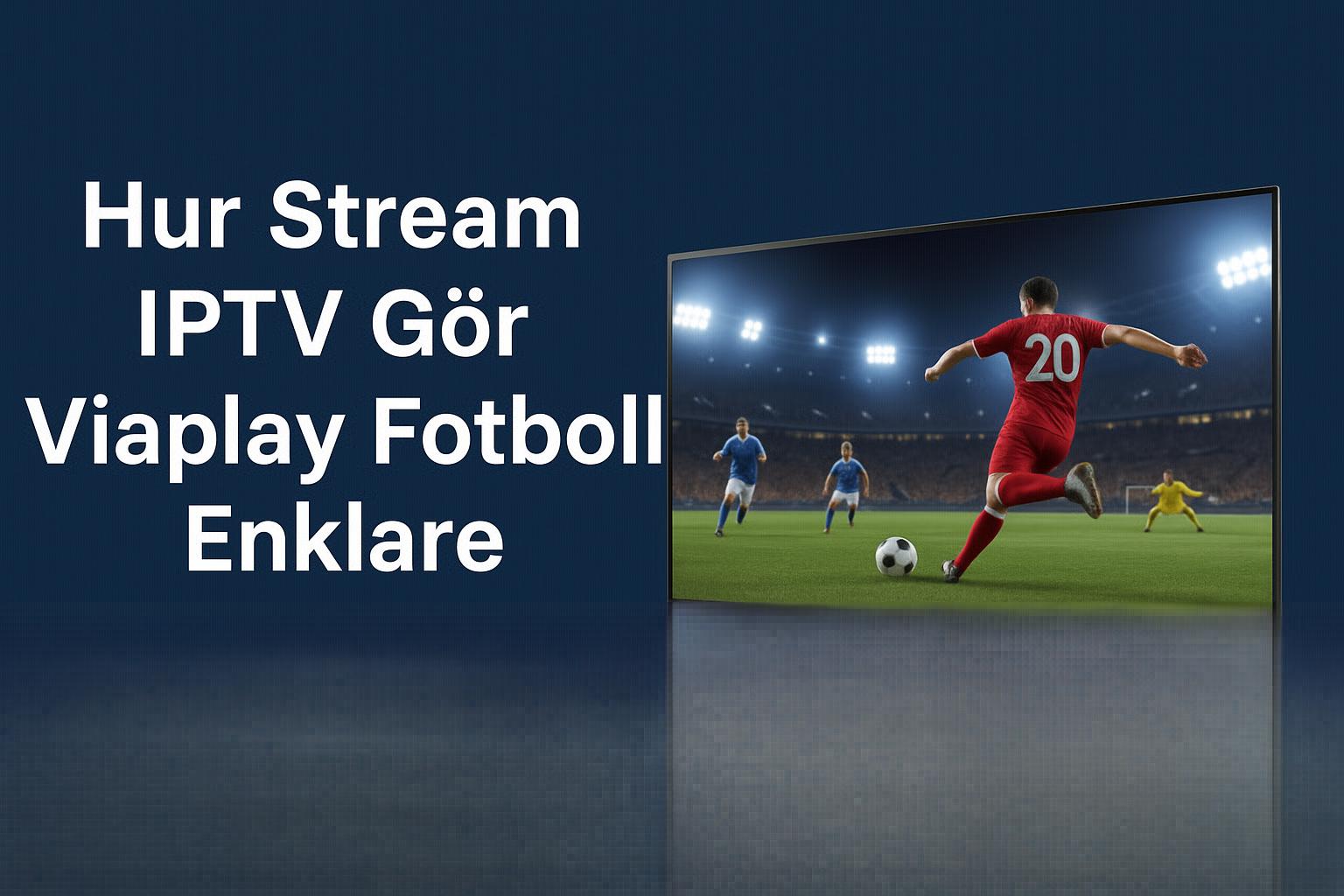 Stream iptv